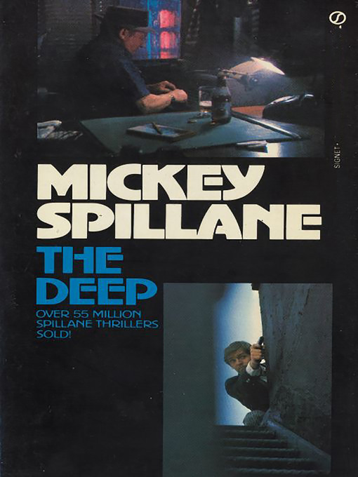 Title details for The Deep by Mickey Spillane - Available